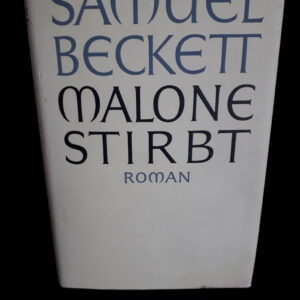 Samuel Beckett: Malone stirbt