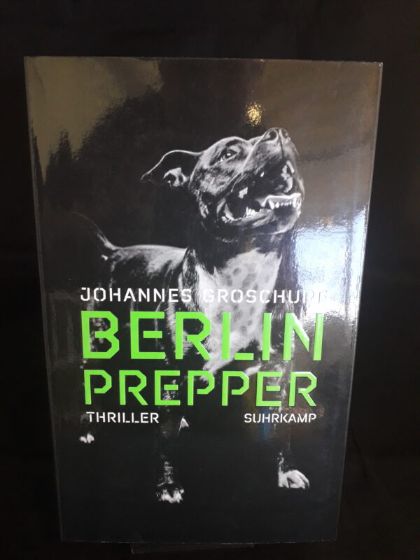 Johannes Groschupf: Berlin Prepper