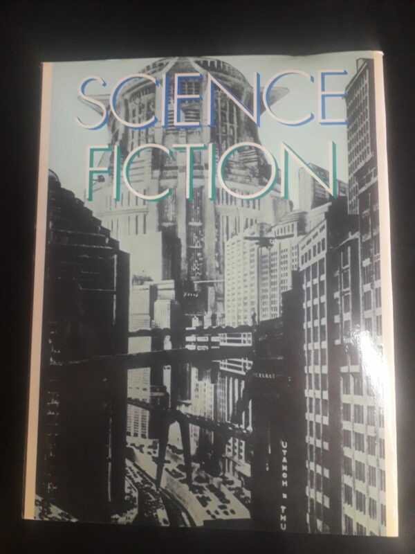 Dieter Wuckel: Science Fiction - Eine illustrierte Literaturgeschichte