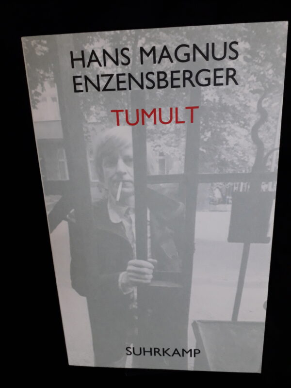 Hans Magnus Enzensberger: Tumult