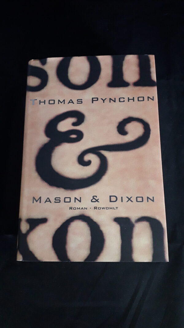 Thomas Pynchon: Mason & Dixon