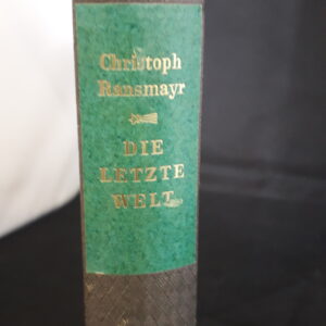 Christoph Ransmayr: Die letzte Welt (Die Andere Bibliothek Bd. 44)