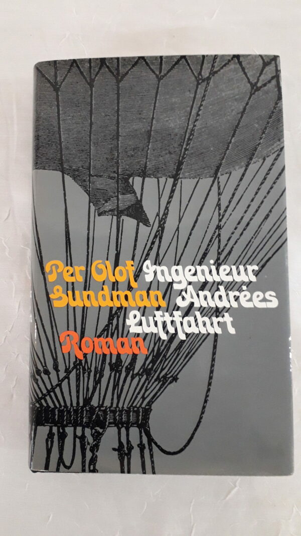 Per Olof Sundman: Ingenieur Andrees Luftfahrt