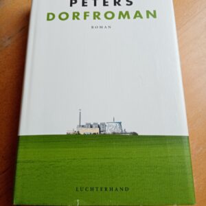 Christoph Peters - Dorfroman