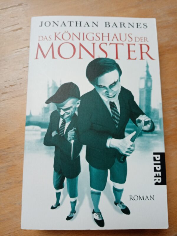 Jonathan Barnes - Das Königshaus der Monster