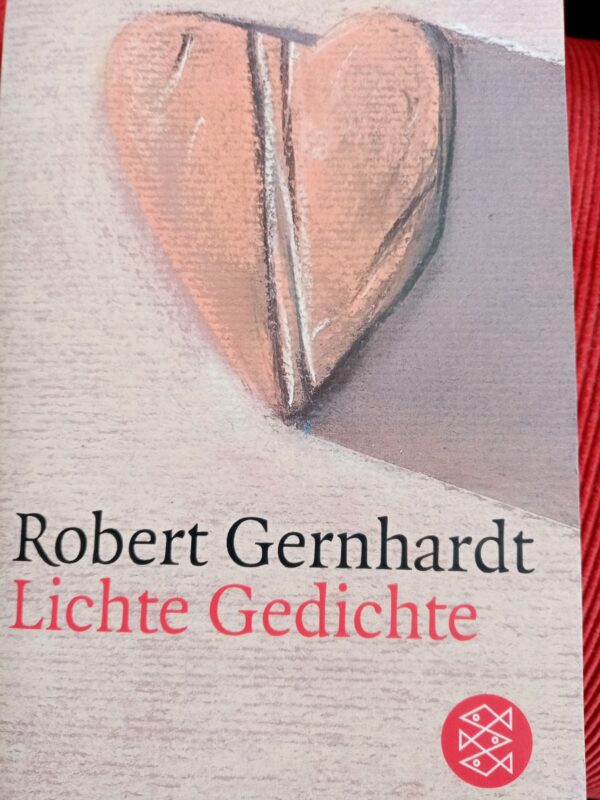 Robert Gernhardt - Lichte Gedichte