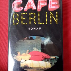 Harold Nebenzal - Cafe Berlin