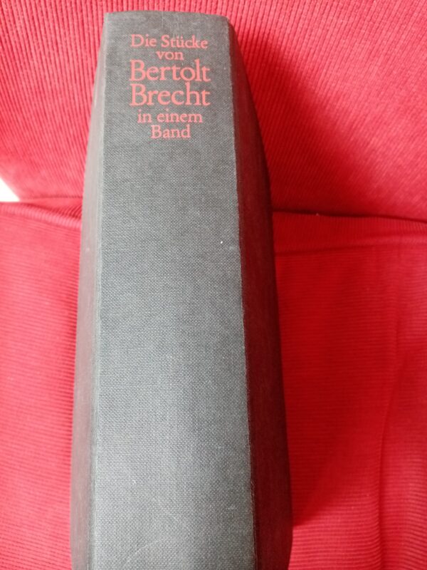 Bertolt Brecht - Die Stücke von Bertolt Brecht in einem Band