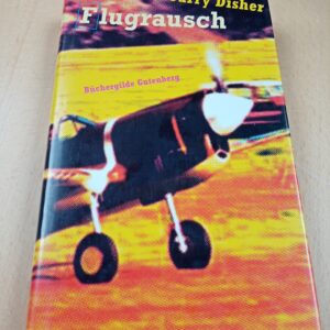 Garry Disher - Flugrausch