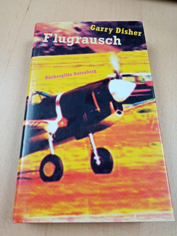Garry Disher - Flugrausch
