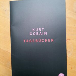 Kurt Cobain: Tagebücher