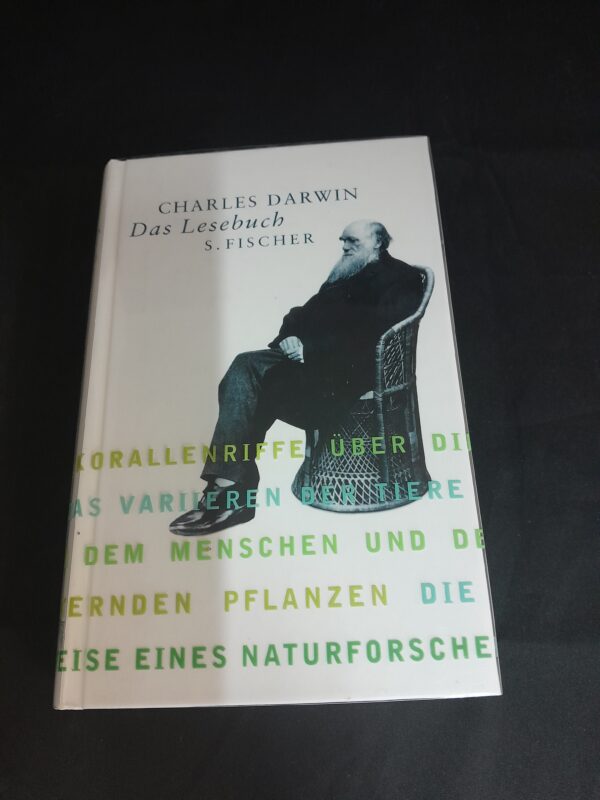 Charles Darwin. Das Lesebuch. Herausgegeben von Julia Voss