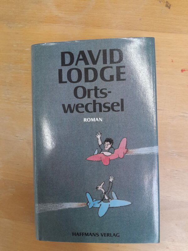 David Lodge: Ortswechsel