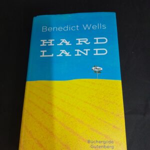 Benedict Wells: Hard Land