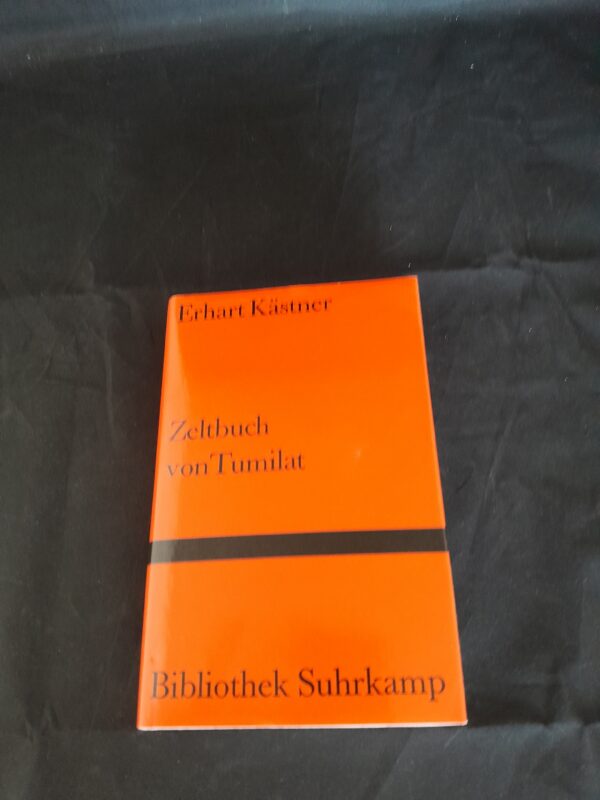 Erhart Kästner: Zeltbuch von Tumilat