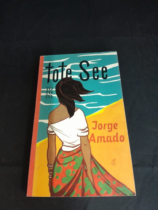 Jorge Amado: Tote See
