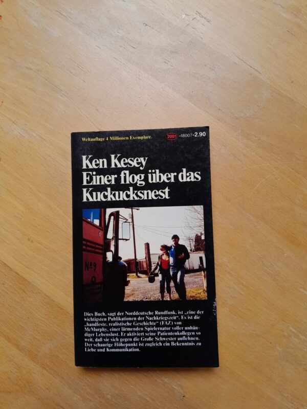 Ken Kesy: Einer flog über das Kuckucksnest