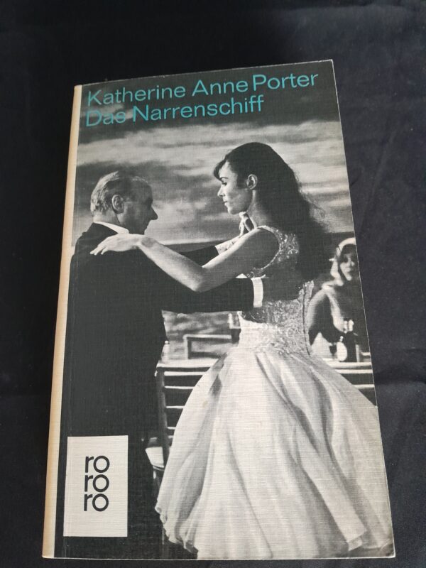 Katherina Anne Porter: Das Narrenschiff