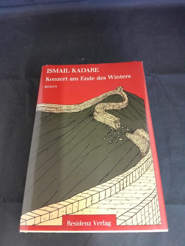 Ismail Kadare: Konzert am Ende des Winters