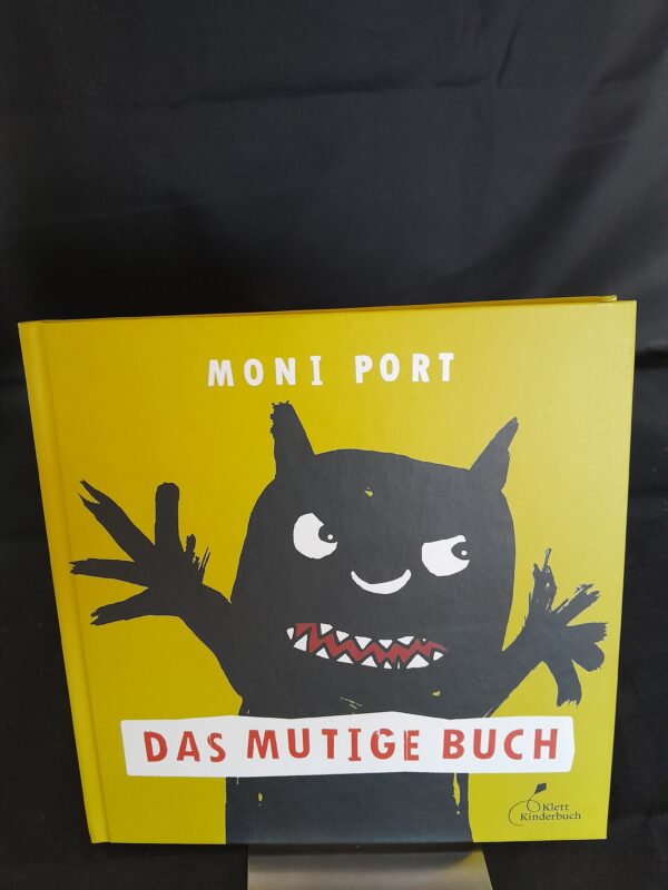 Moni Port: Das mutige Buch