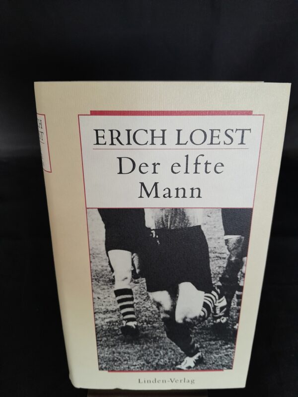 Erich Loest: Der elfte Mann