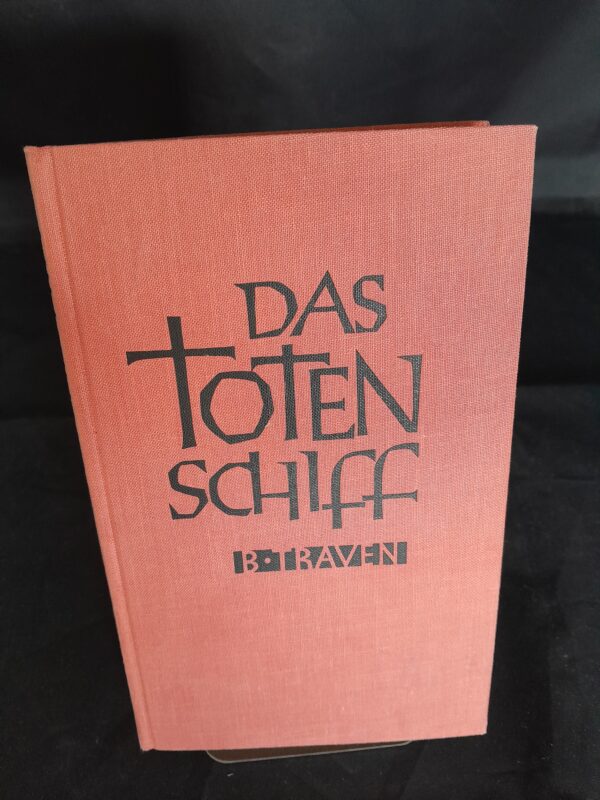B. Traven: Das Totenschiff
