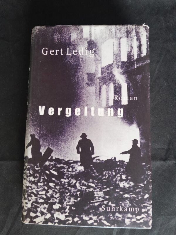 Gerd Ledig: Vergeltung