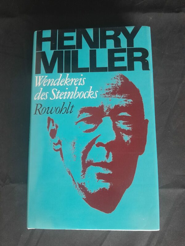Henry Miller: Wendekreis des Steinbocks