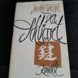 Junichiro Tanizaki: Der Schlüssel