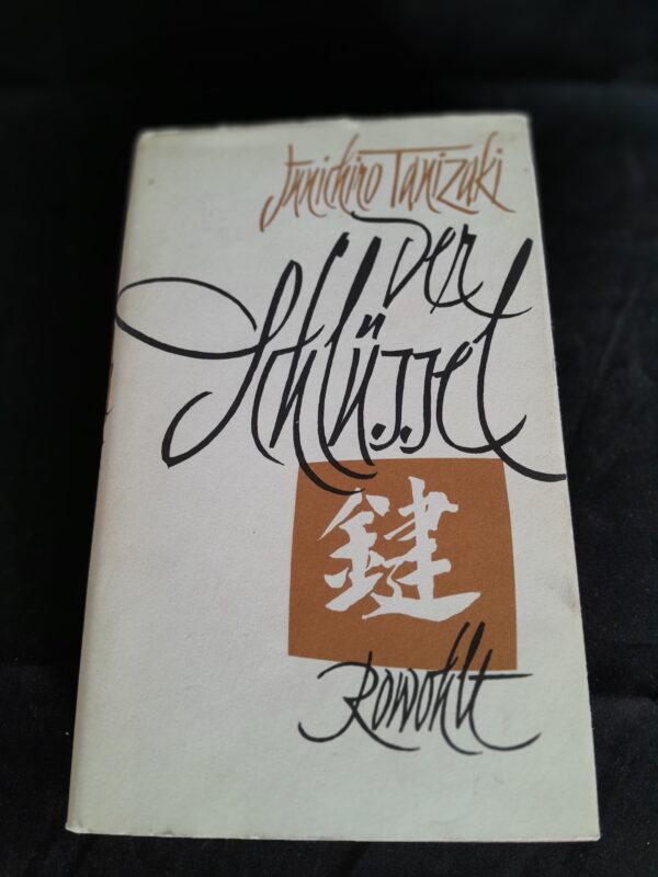 Junichiro Tanizaki: Der Schlüssel