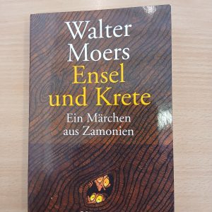 Walter Moers: Ensel und Krete. Ein Märchen aus Zamonien