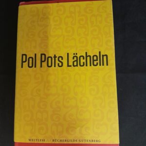 Peter Fröberg Idling: Pol Pots Lächeln