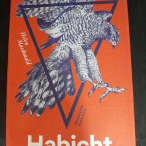 Helen MacDonald: H wie Habicht