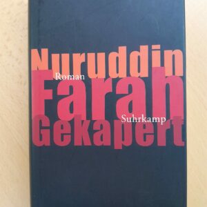 Nuruddin Farah: Gekapert