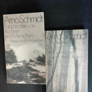 Arno Schmidt: Nachrichten von Büchern und Menschen (Band 1 + 2)