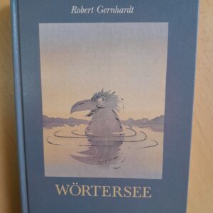 Robert Gernhardt: Wörtersee