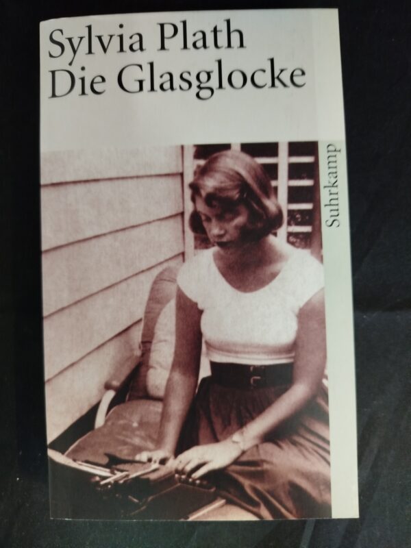 Sylvia Plath: Die Glasglocke
