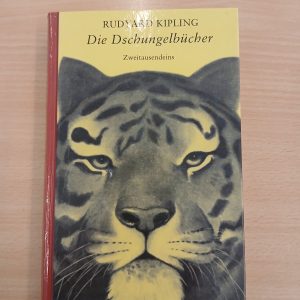 Rudyard Kipling: Die Dschungelbücher