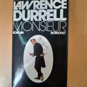 Lawrence Durrell: Monsieur