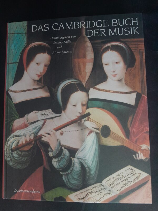 Stanley Sadie/Alison Latham (Hg.): Das Cambridge Buch der Musik