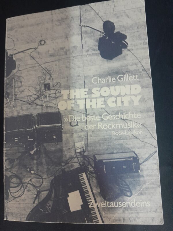 Charlie Gillett: The Sound Of The City