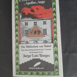 G. K. Chesterton: Apollos Auge. Mit einem Vorwort von Jorge Luis Borges