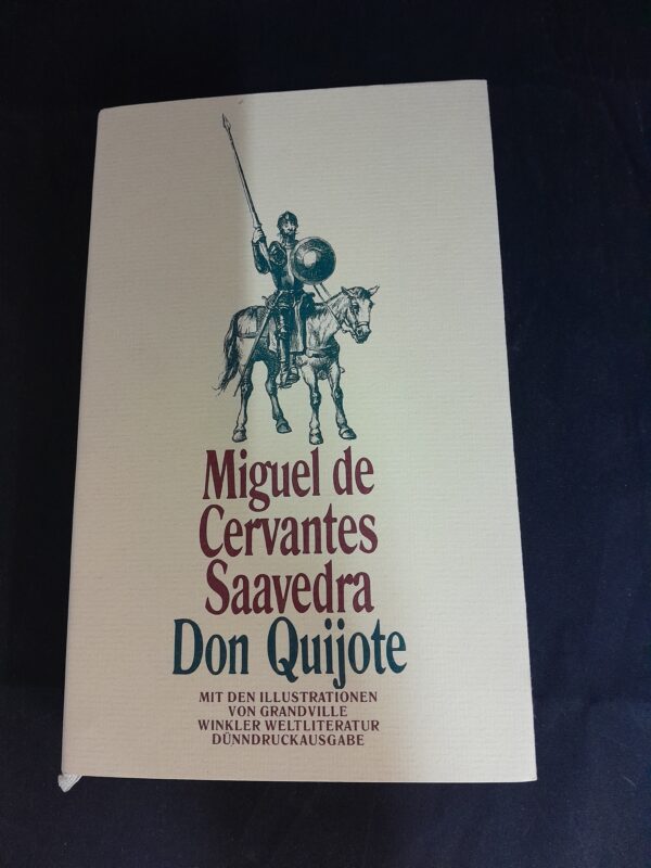 Miguel de Cervantes Saavedra: Don Quijote (Illustrationen: Grandville)