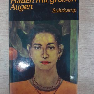 Angeles Mastretta: Frauen mit großen Augen