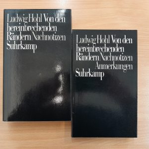 Ludwig Hohl: Von hereinbrechenden Rändern. Nachnotizen + Nachnotizen. Anmerkungen (2 Bände im Schuber)