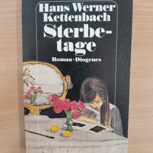 Hans Werner Kettenbach: Sterbetage