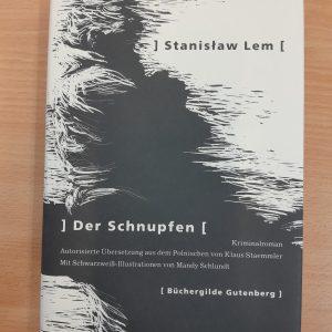 Stanislaw Lem: Der Schnupfen. Illustrierte Ausgabe