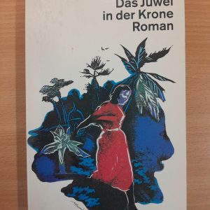 Paul Scott: Das Juwel in der Krone