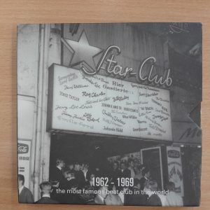 Star-Club Hamburg 1962-1969. The Most Famous Beat Club in the World (3 CDs)