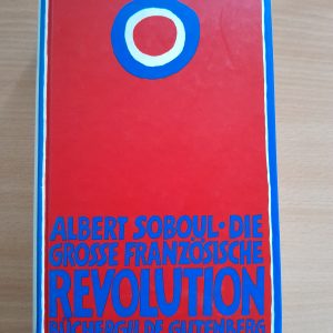 Albert Soboul: Die große Französische Revolution